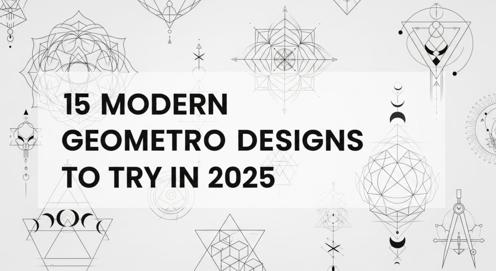 15 Modern Geometric Tattoo Designs to Try in 2025